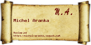 Michel Aranka névjegykártya